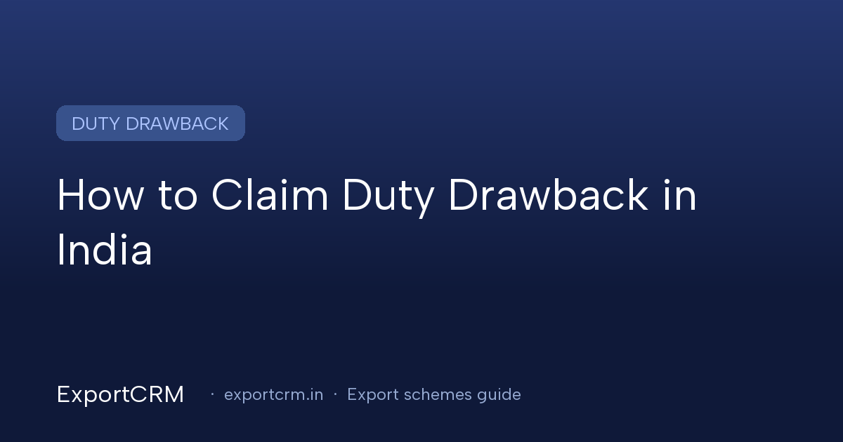 Indian exporter reconciling a duty drawback cash refund against shipping bills — ExportCRM